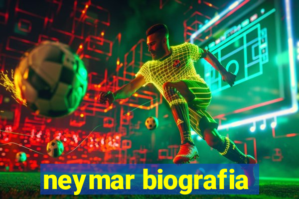 neymar biografia